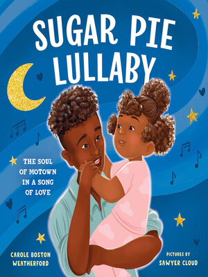 cover image of Sugar Pie Lullaby
